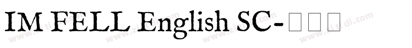 IM FELL English SC字体转换